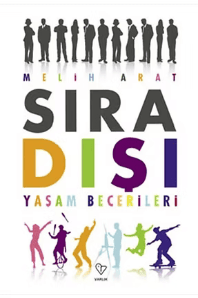 Sıra Dışı Yaşam Becerileri